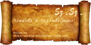 Szedlák Szilvánusz névjegykártya
